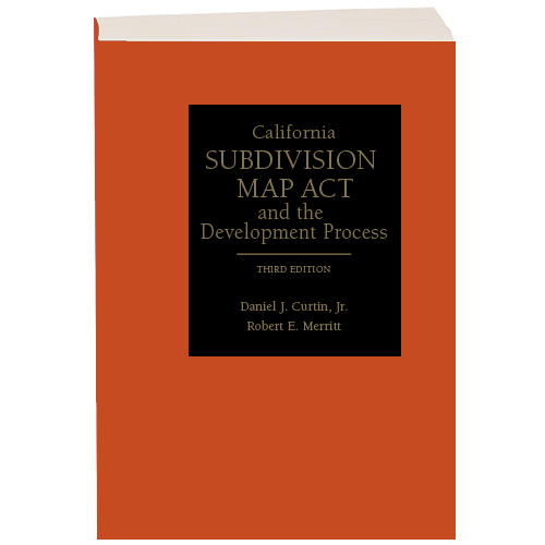 California Subdivision Map Act and the Development Process
