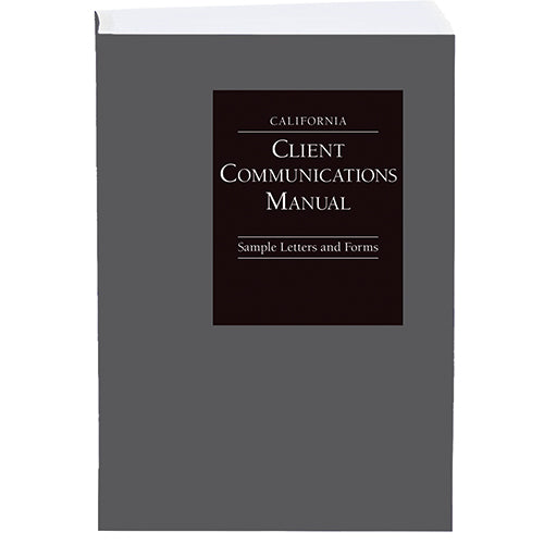 California Client Communications Manual