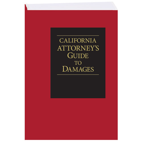 California Attorney's Guide to Damages