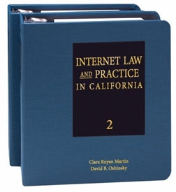 Internet Law and Practice in California