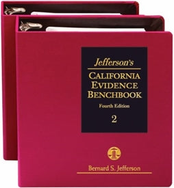 Jefferson's California Evidence Benchbook
