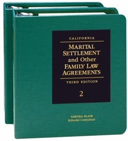 California Marital Settlement and Other Family Law Agreements