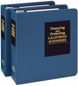 Financing and Protecting California Businesses