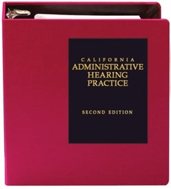 California Administrative Hearing Practice