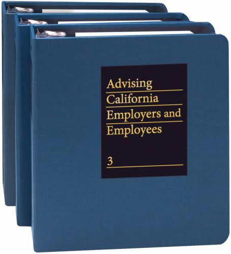 Advising California Employers and Employees