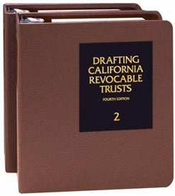 Drafting California Revocable Trusts 9/2024