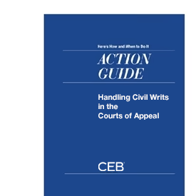 Handling Civil Writs in the Courts of Appeal
