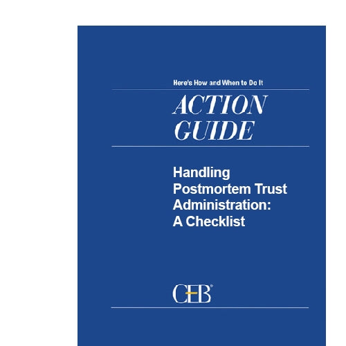 Handling Postmortem Trust Administration: A Checklist 11/2024