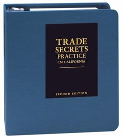 Trade Secrets Practice in California