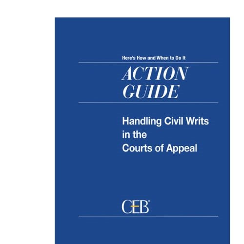 Handling Civil Writs in the Courts of Appeal